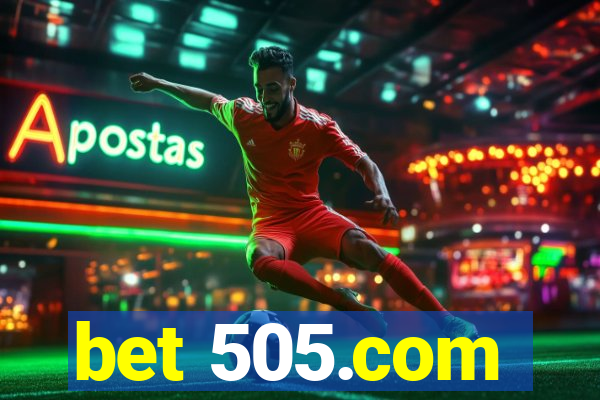 bet 505.com